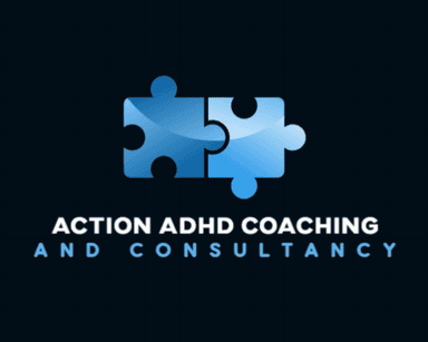 ACTION ADHD COACHING AND CONSULTANCY